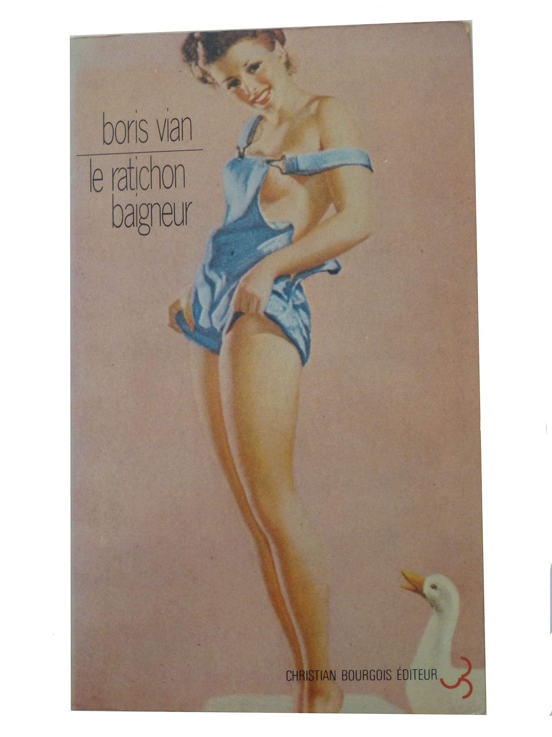 Le ratichon baigneur : et autres nouvelles inédites Books