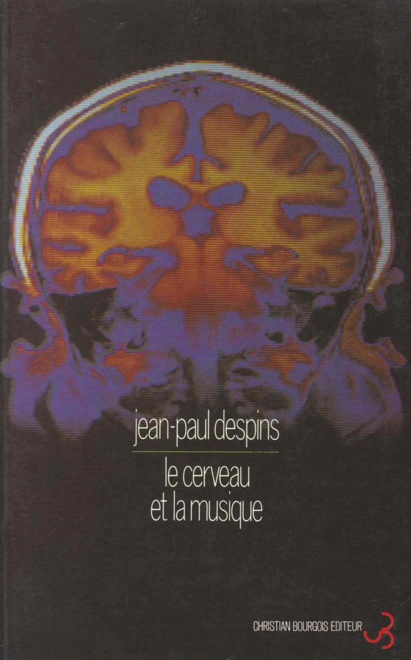 Le Cerveau et la musique Books