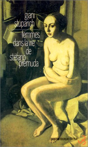 Femmes dans la vie de Stefano Premuda Essays & Short Stories