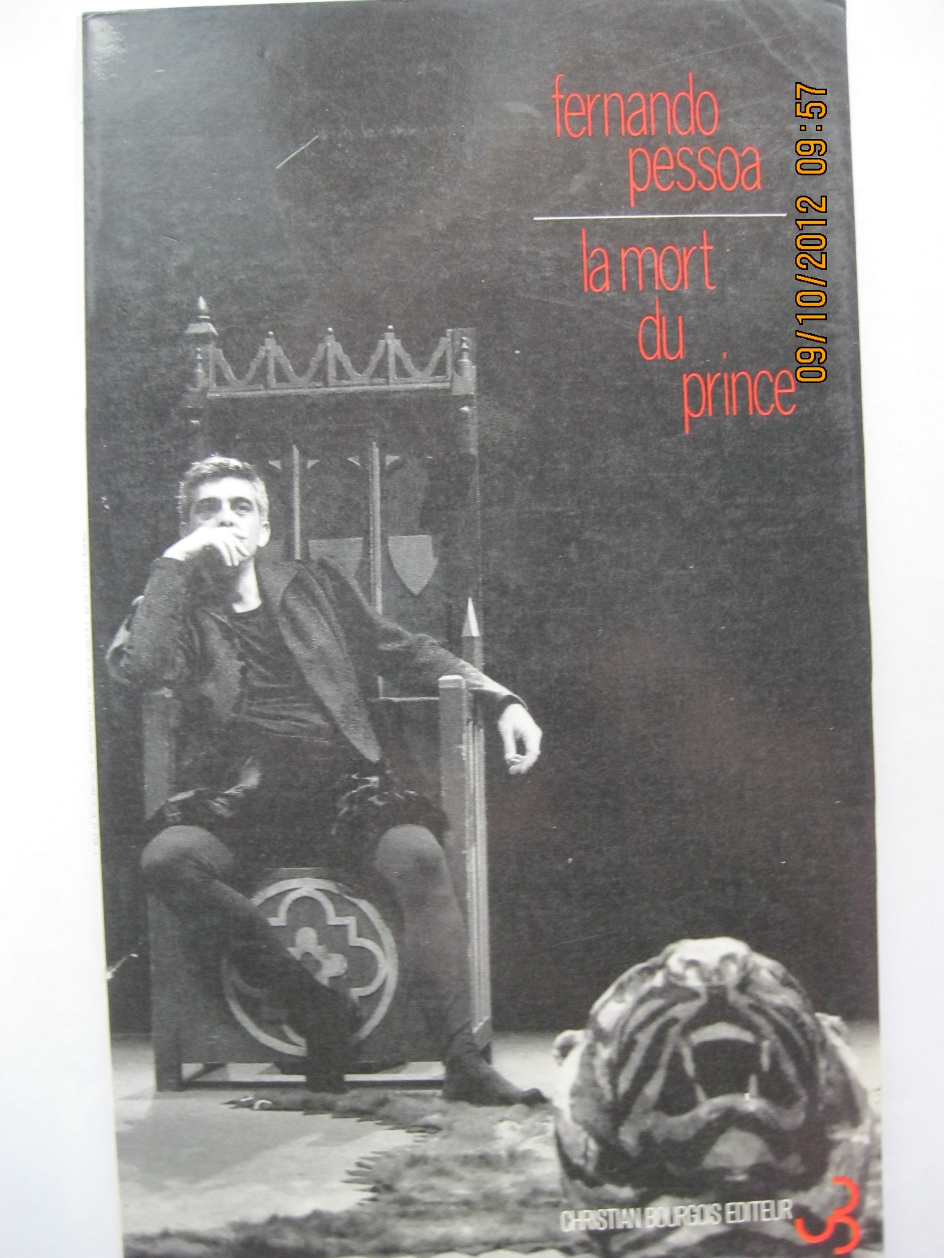La mort du prince : et autres fragments : textes dramatiques book