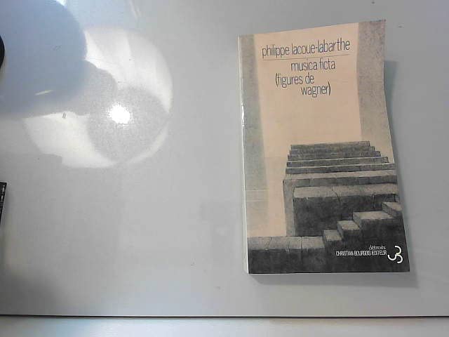 Musica ficta : figures de Wagner book