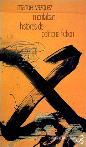 Histoires de politique fiction Books