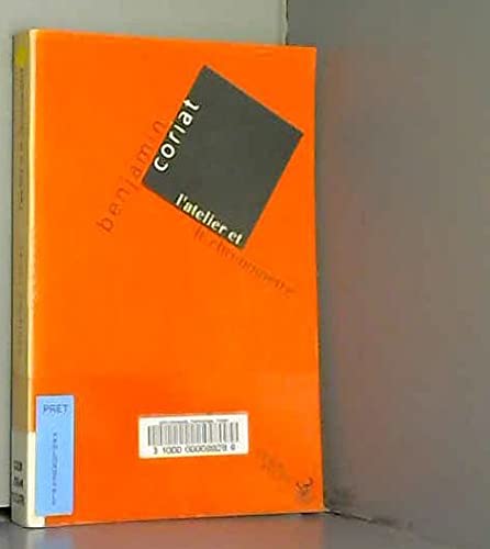 L'Atelier et le chronomètre : essai sur le taylorisme, le fordisme et la production de masse Essays & Short Stories