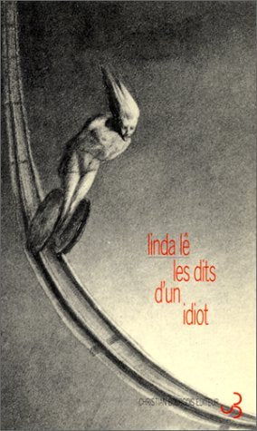Les dits d'un idiot Contemporary literature Books