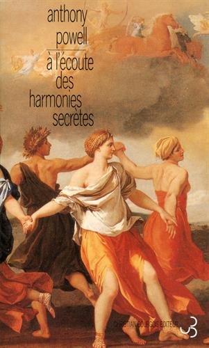 La danse de la vie humaine. Vol. 12. A l'écoute des harmonies secrètes Contemporary literature