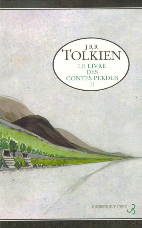 Histoire de la Terre du Milieu. Le livre des contes perdus, seconde partie book