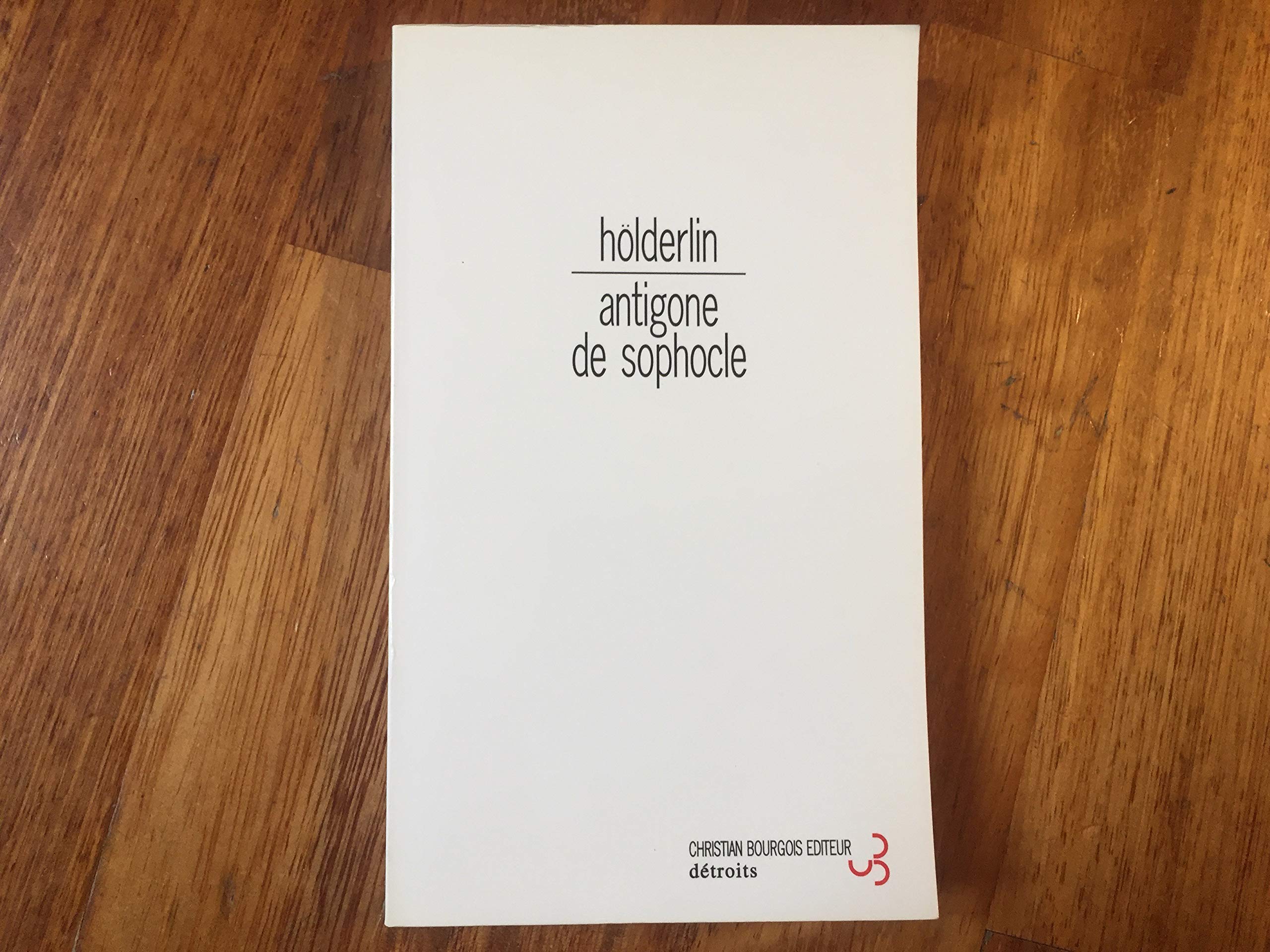 L'Antigone de Sophocle. La césure du spéculatif book