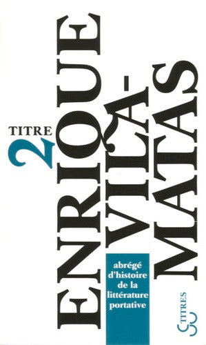 Abrégé d'histoire de la littérature portative Essays & Short Stories