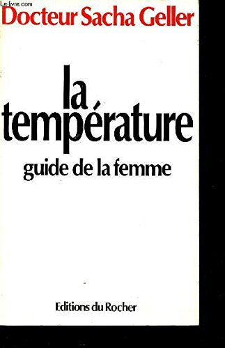 Temperature guide de la femme geller Books