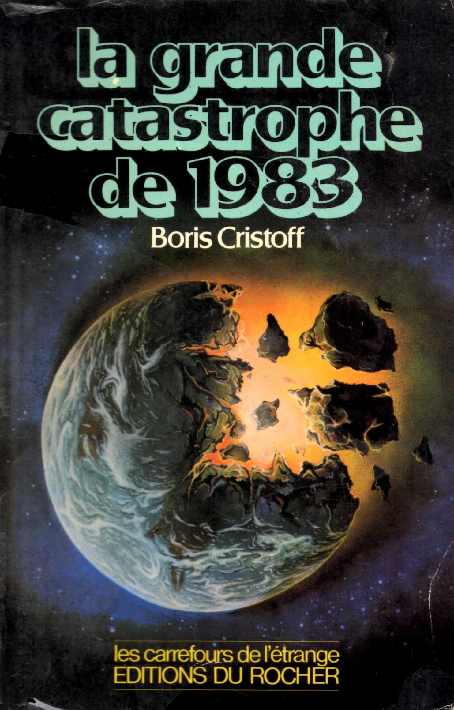 Product Image: La Grande Catastrophe de 1983