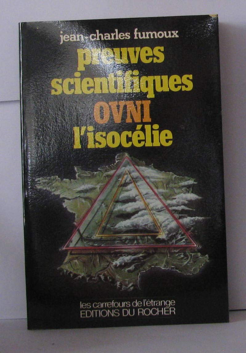 Preuves scientifiques OVNI : l'isocélie Books