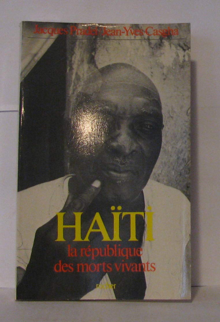 Haïti, la république des morts vivants Books