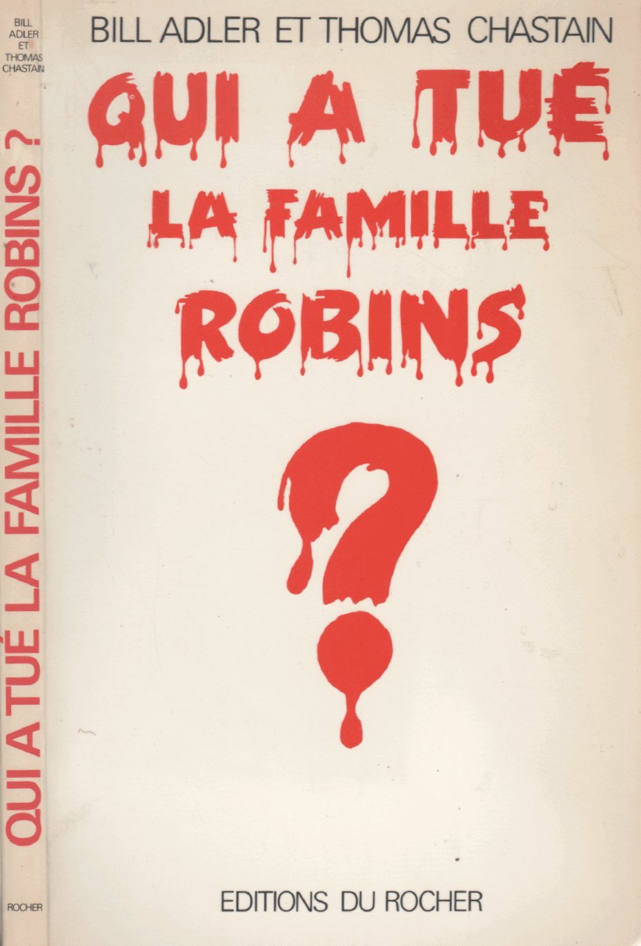 Qui a tué la famille Robins ? Books