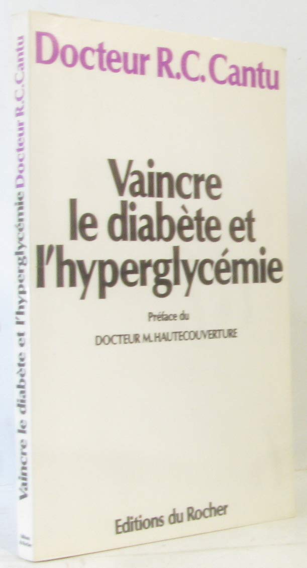 Vaincre le diabète et l'hyperglycémie Books