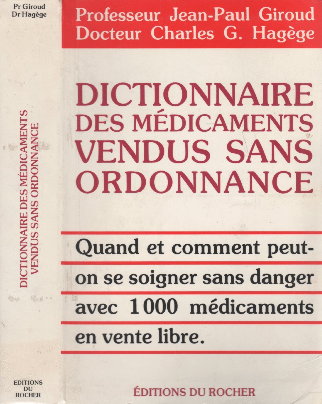 Dictionnaire Des Medicaments Vendus Sans Ordonnance Books
