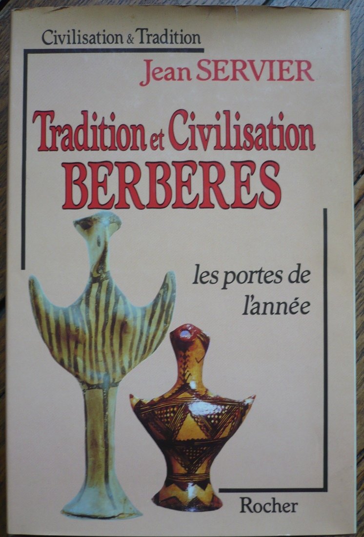 Tradition Et Civilisation Berberes. Les Portes De L'Annee Books