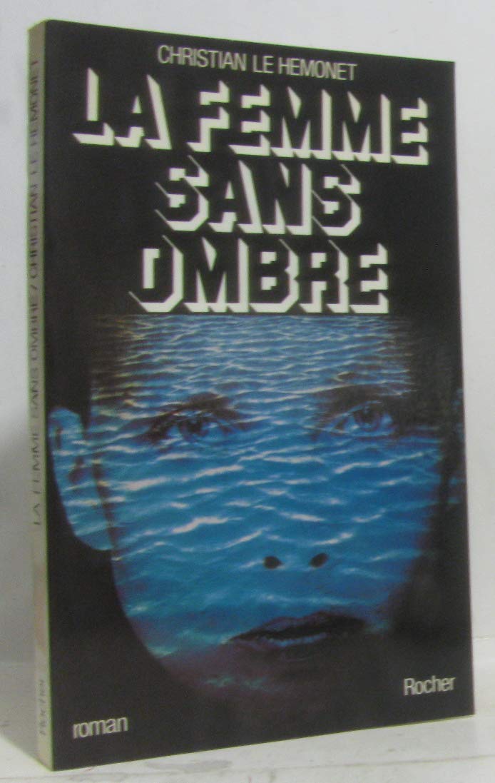 La femme sans ombre book