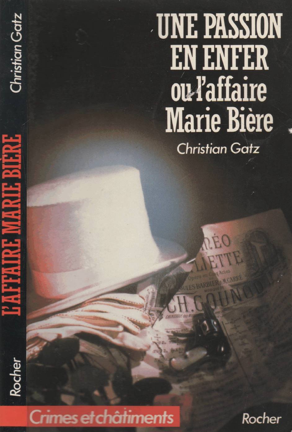 Une passion en enfer / ou l'affaire marie biere book