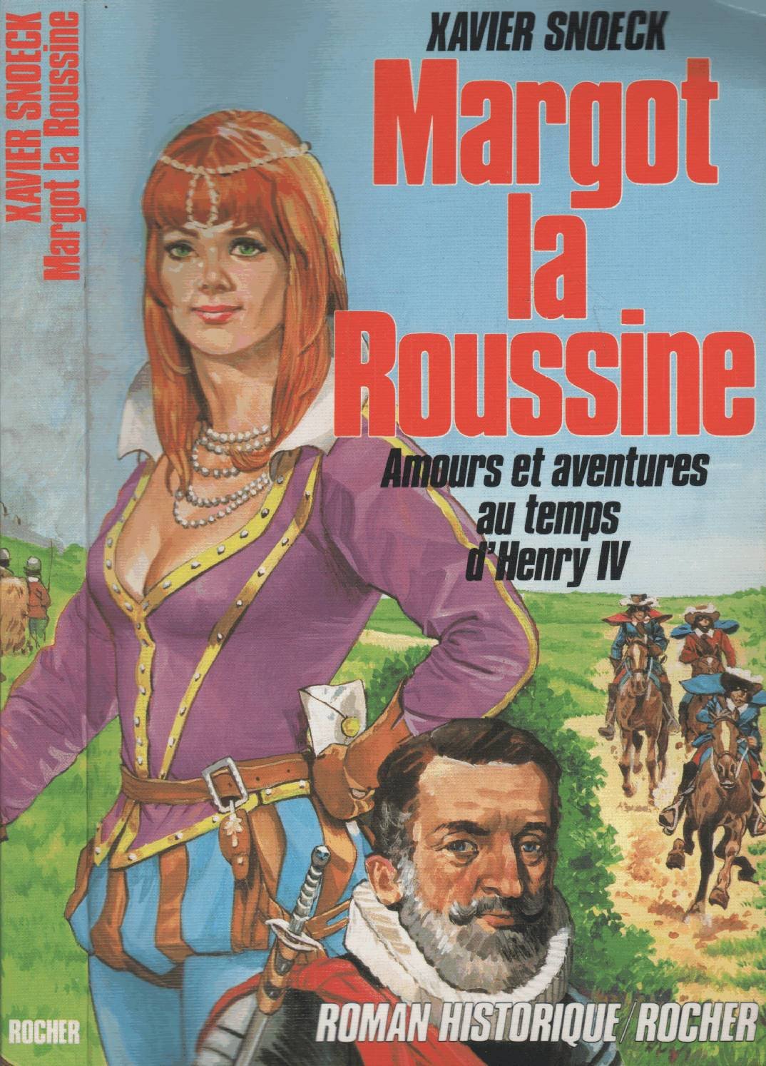 Margot la roussine : amours et aventures au temps d'henry IV book
