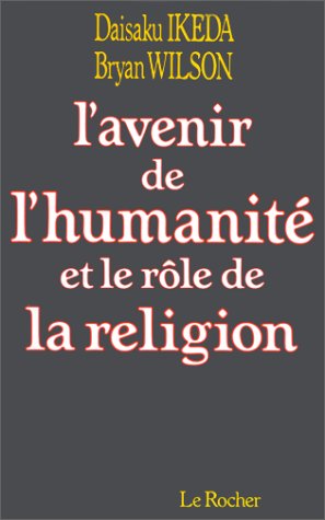 L'Avenir de l'humanité et le rôle de la religion Books