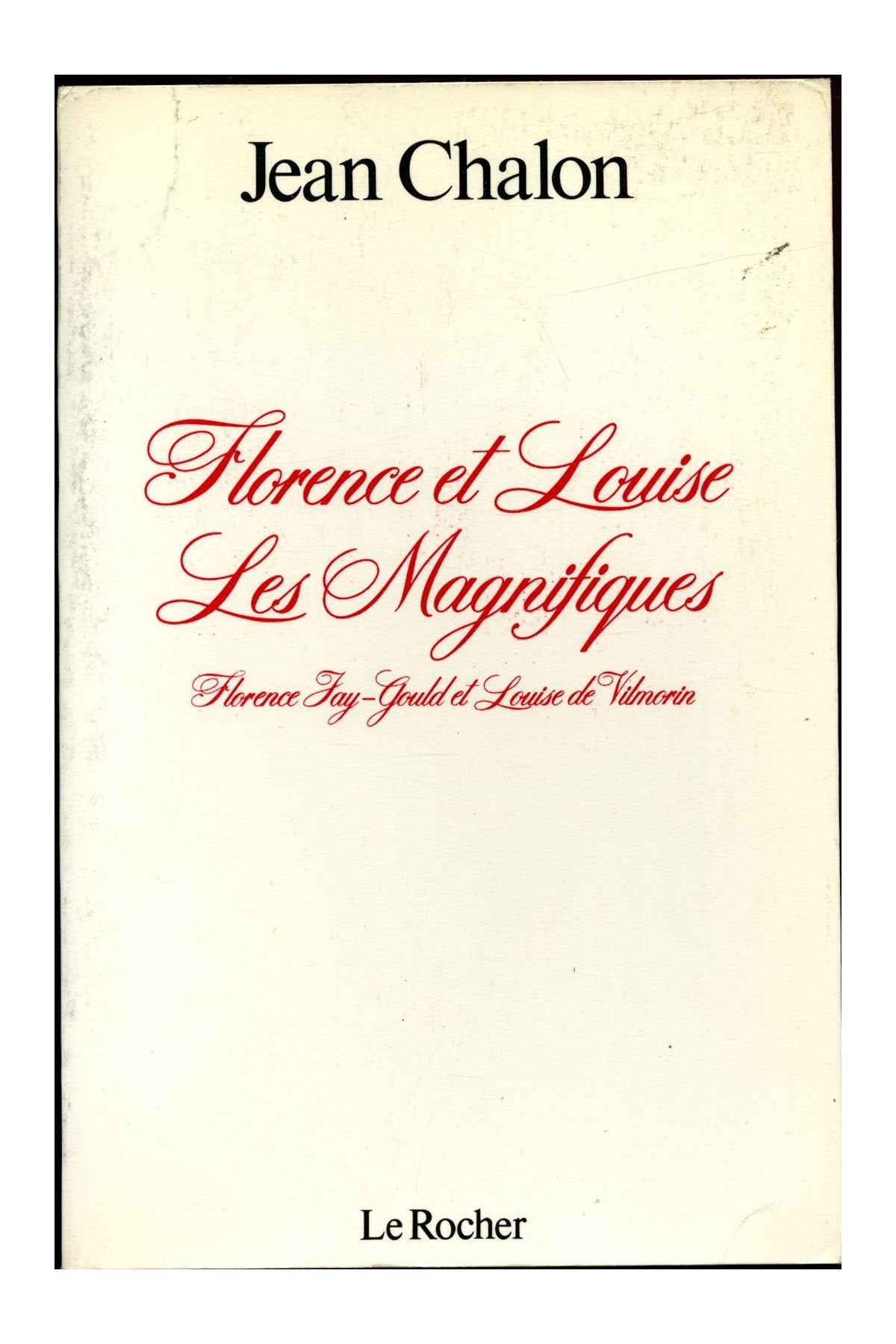 Florence et louise les magnifiques (Litterature) Books
