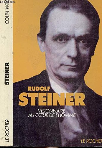 Rudolf Steiner : visionnaire au coeur de l'homme Books