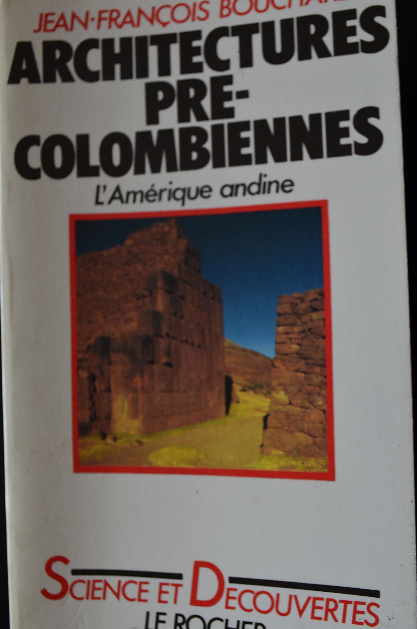 Architectures précolombiennes: L'Amérique andine Books