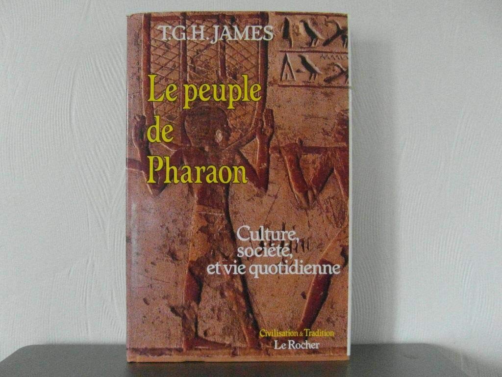Le Peuple de pharaon : Culture, société et vie quotidienne book