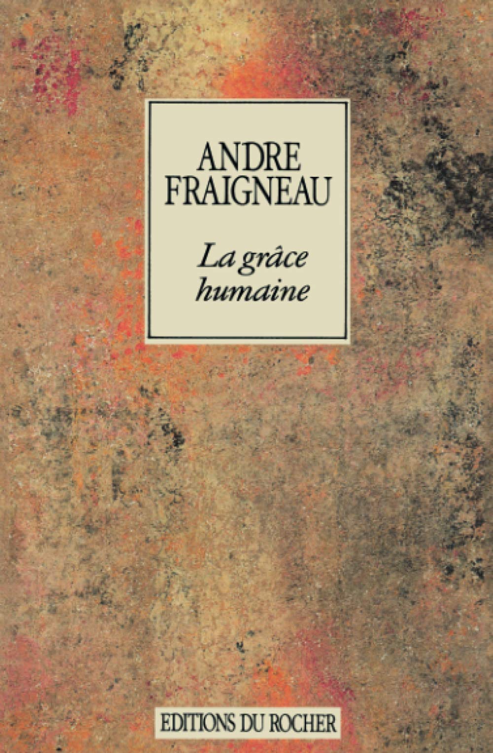 La Grâce humaine Contemporary literature