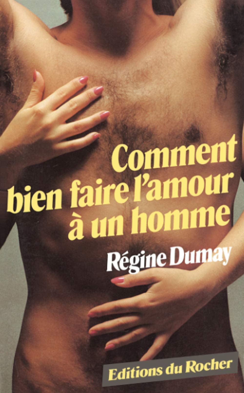 Comment bien faire l'amour à un homme Leisure & Fun
