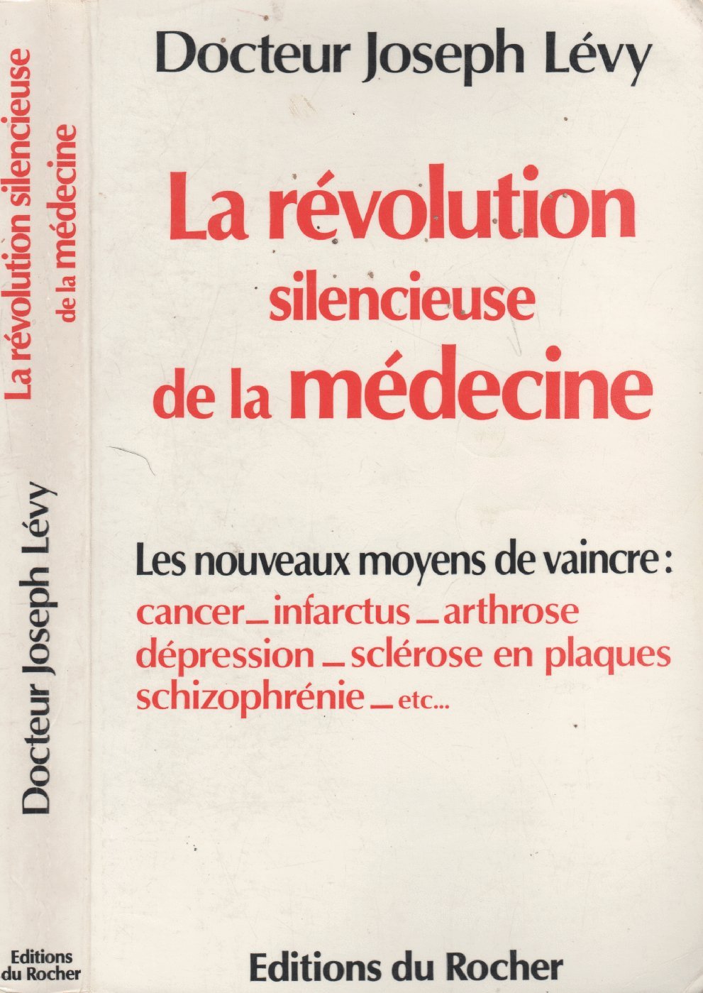La revolution silencieuse de la medecine / les nouveaux moyens de vaincre cancer, arteriosclerose, I Books