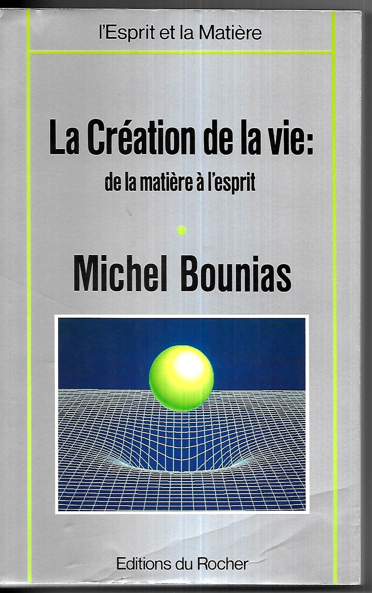 La création de la vie: De la matière à l'esprit Books