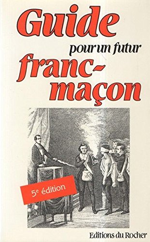 Guid pou un futur fr-maco 112093 (Franc-Maconneri) Books