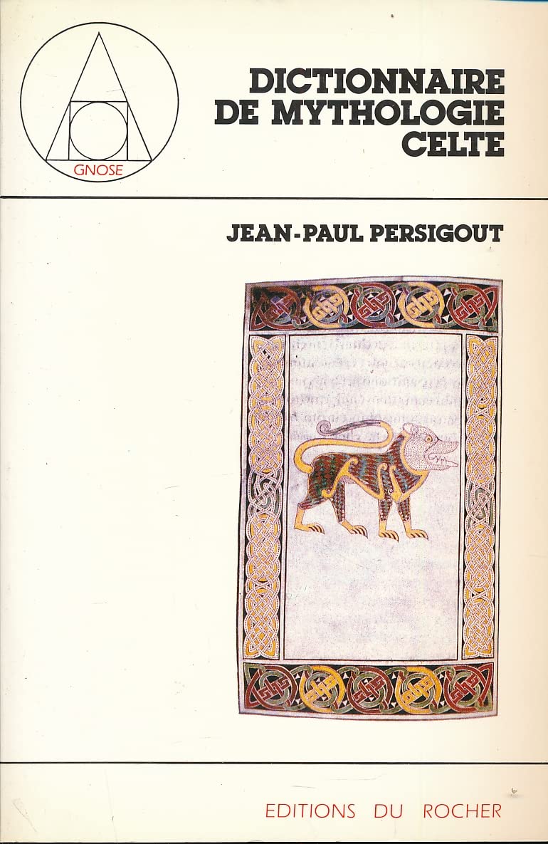 Dictionnaire De Mythologie Celte. Dieux Et Heros, 2eme Edition Books