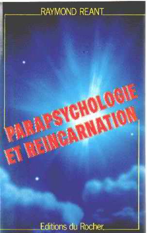 Parapsychologie et réincarnation (Homme et Univers) Books