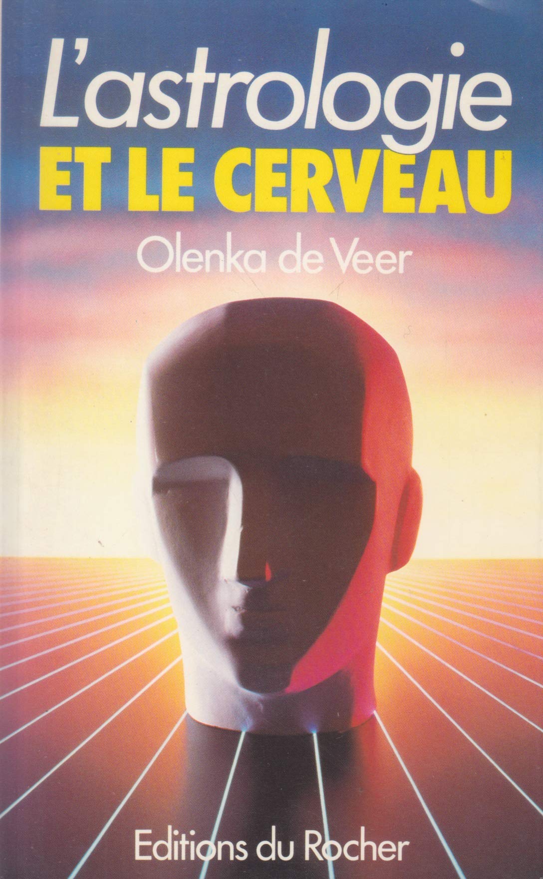 L'astrologie et le cerveau Books