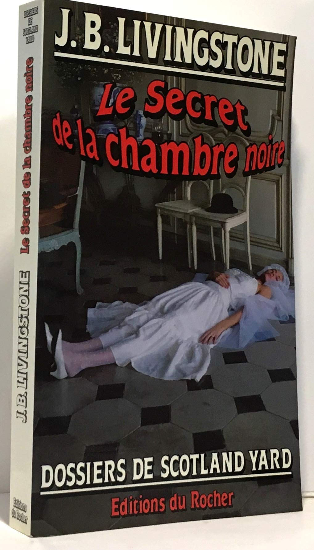 Le Secret De La Chambre Noire Books
