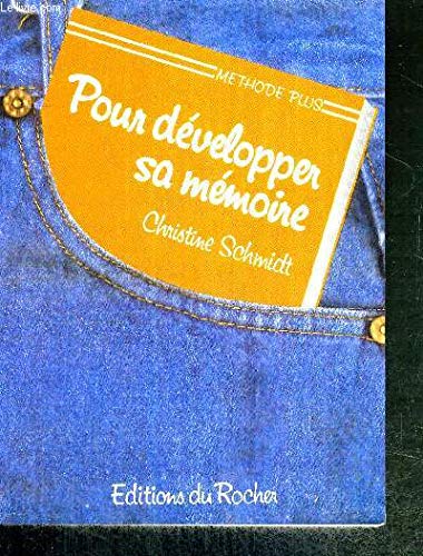 Pour développer sa mémoire: Carnet de méthode personnel book