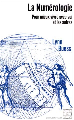 La Numérologie : pour mieux vivre avec soi-même et avec les autres Books