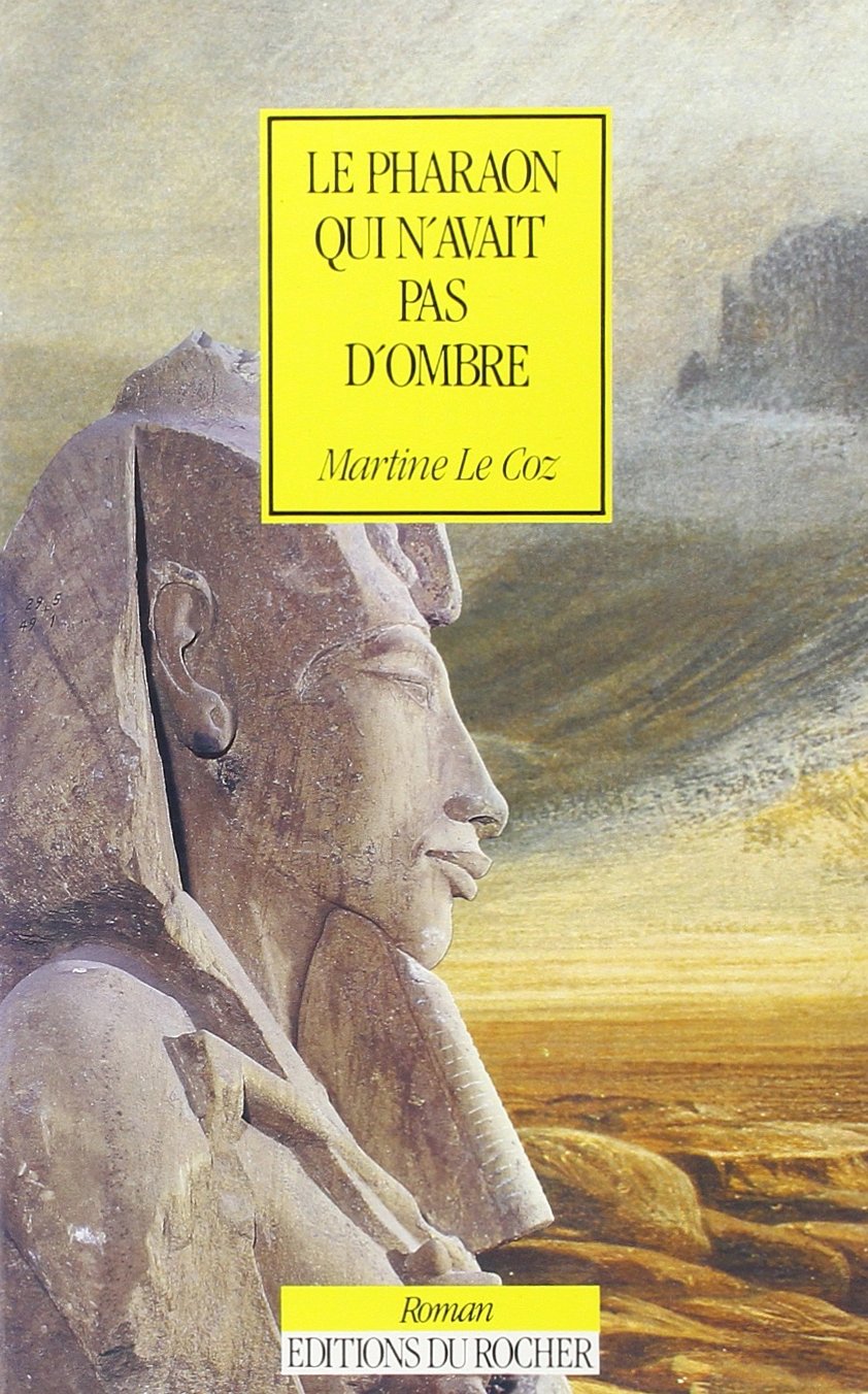 Le Pharaon qui n'avait pas d'ombre Contemporary literature
