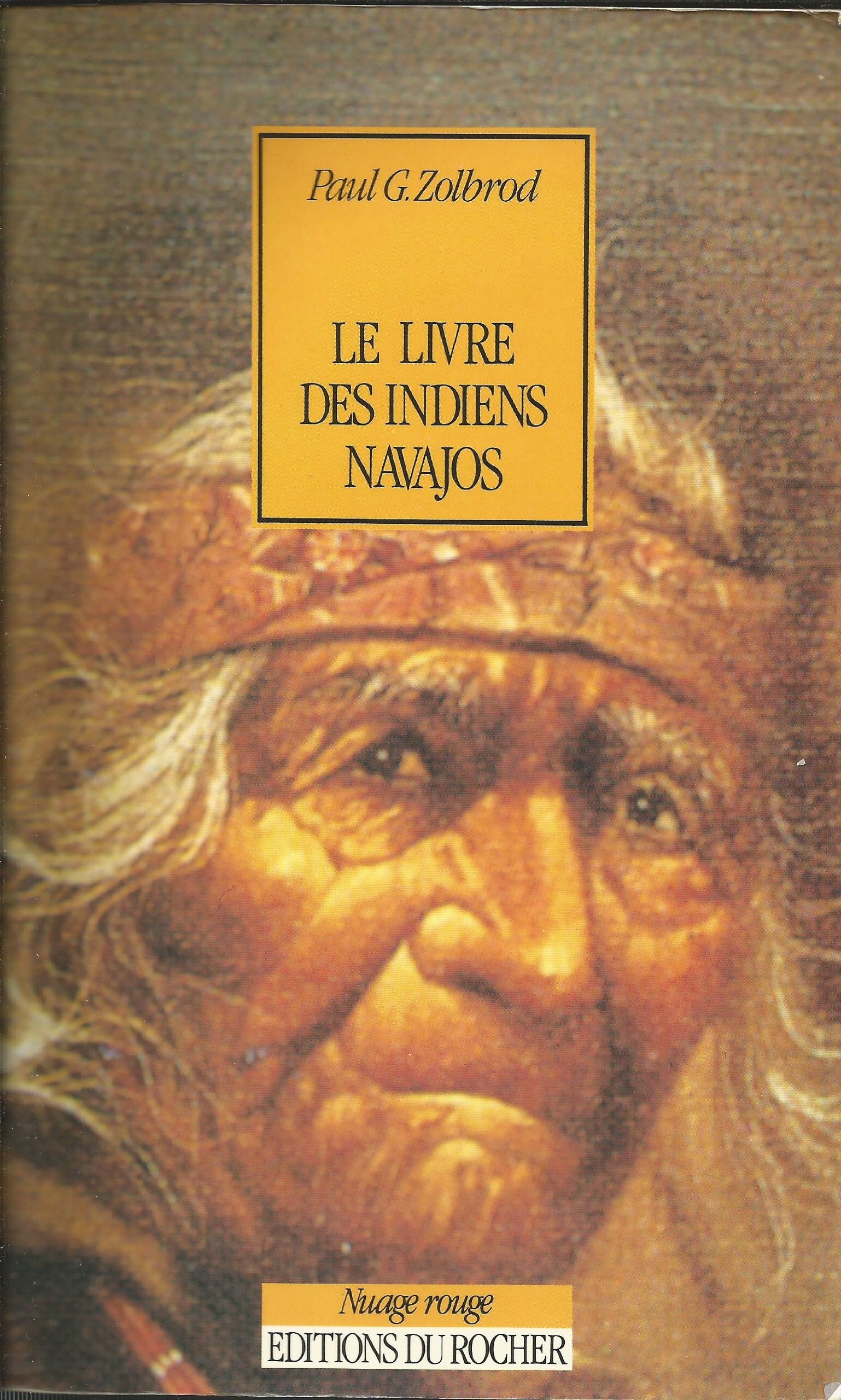 Le livre des Indiens navajos: Diné bahane' Books