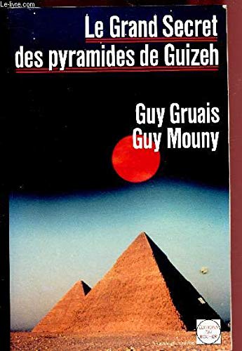 Le grand secret des pyramides de guizeh (Age du Verseau) Books