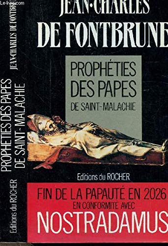 Prophetie Des Papes De Saint-Malachie Books
