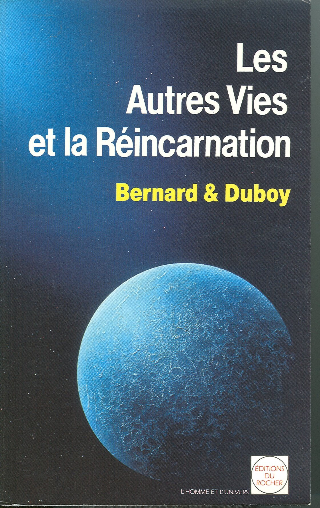 Les Autres vies et la réincarnation Religion & Esotericism