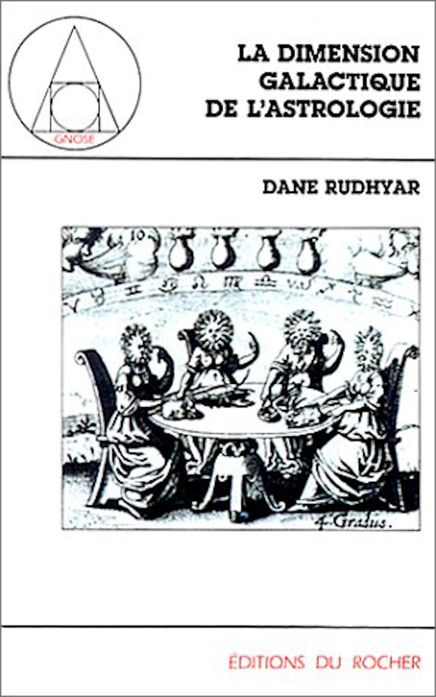 La dimension galactique de l'astrologie: Le Soleil est aussi une étoile Religion & Esotericism