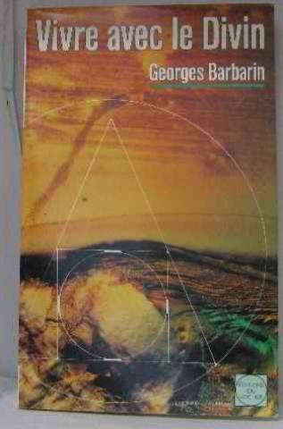 Vivre avec le divin. Les Cantiques de la vie heureuse Books
