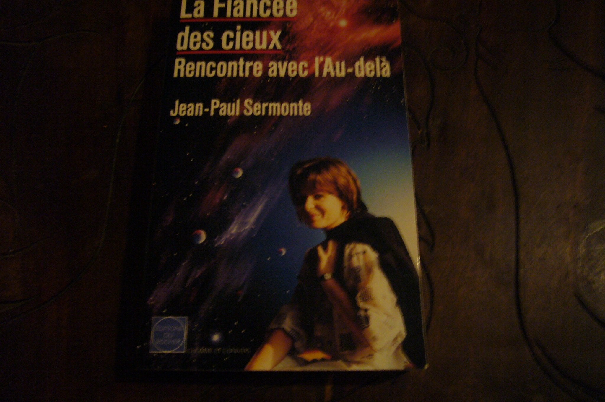 La fiancée des cieux : rencontre avec l'au-delà Books