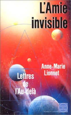 L'Amie invisible : lettres de l'au-delà Religion & Esotericism