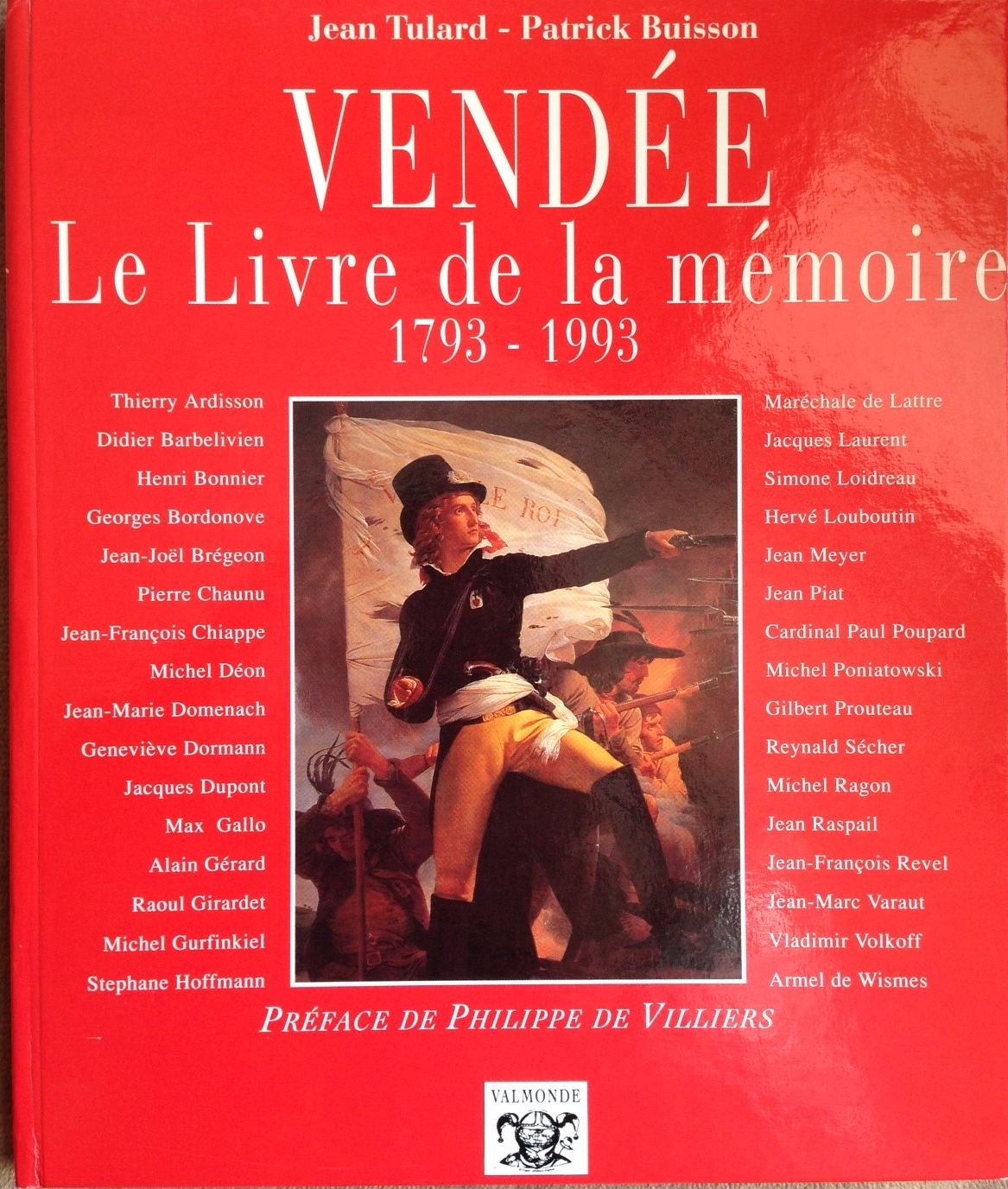 Le Livre de la mémoire : Vendée 1793-1993 Books