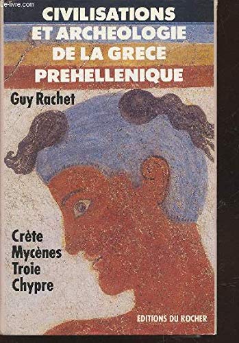 Civilisations et archéologie de la Grèce préhellénique Books